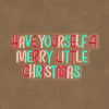 Luca Lighting wandhanger Neon merry little christmas rood / wit 45 x 23 x 2 cm