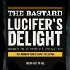 The Bastard barbecue kruiden Lucifer's Delight 30 g